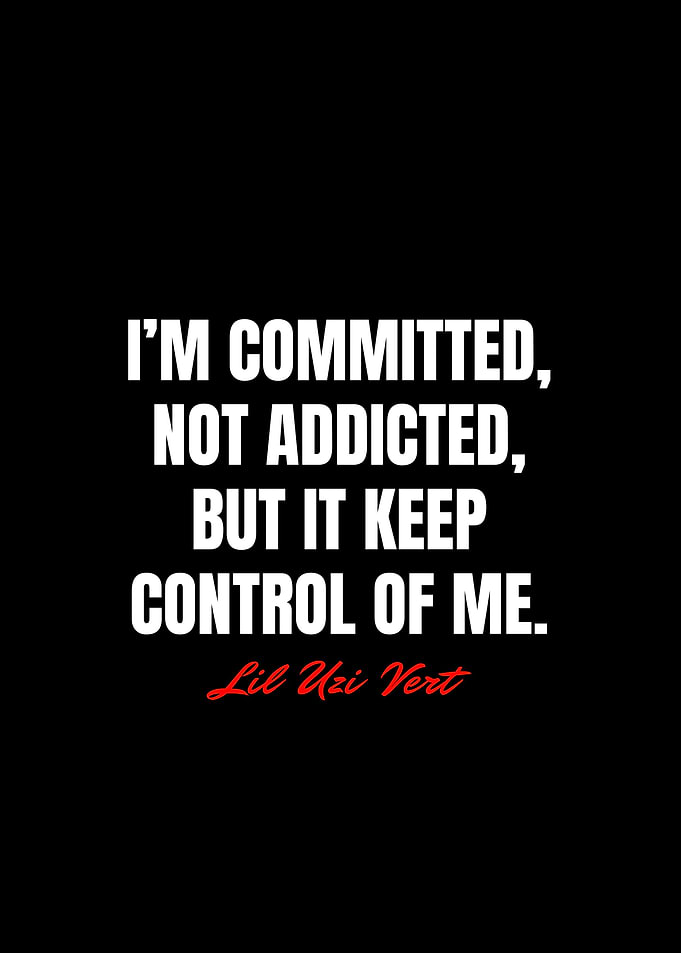 Lil Uzi Vert Quotes