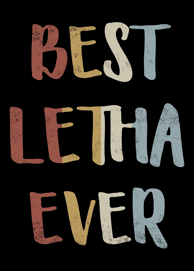 Best Letha Ever