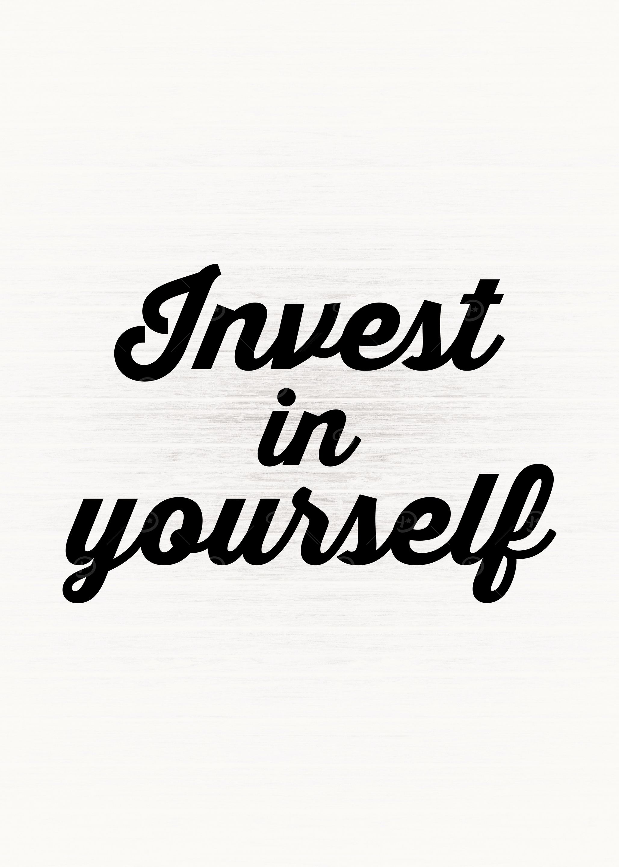 Invest In Yourself