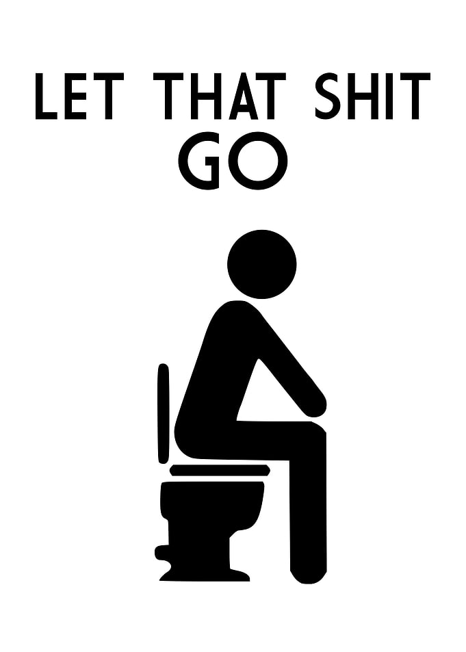 LET THAT SHIT GO STANDARD