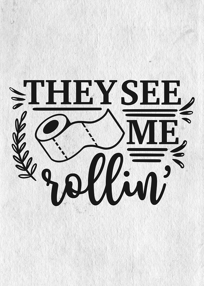 They see me rollin