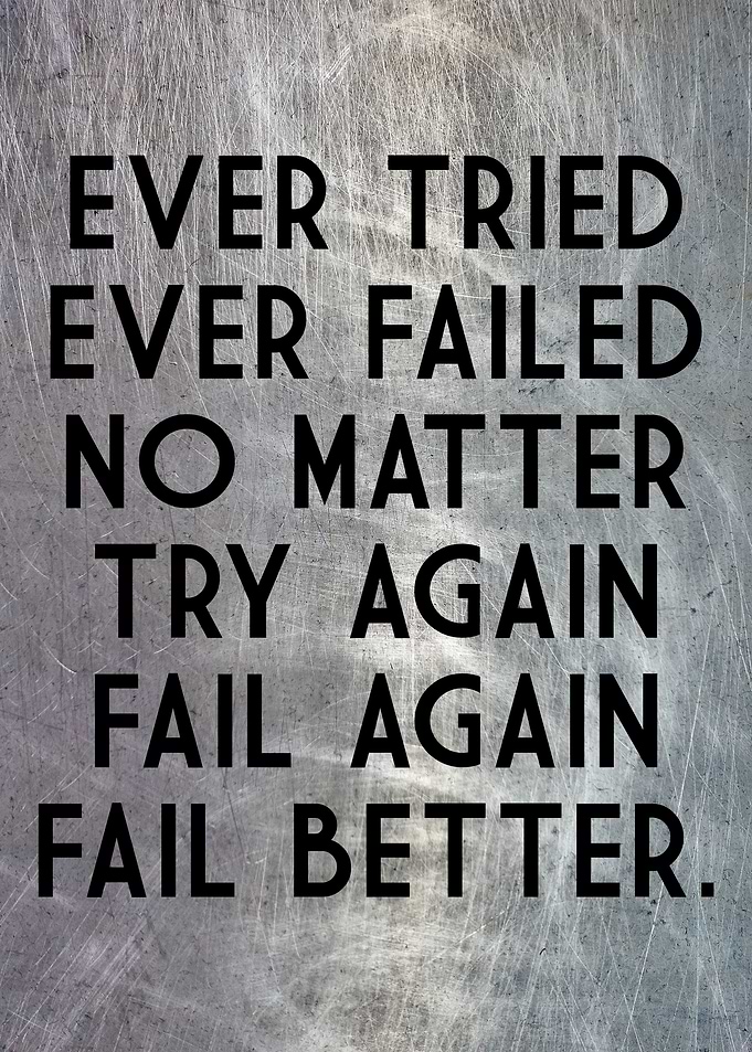 EVER TRIED FAILED