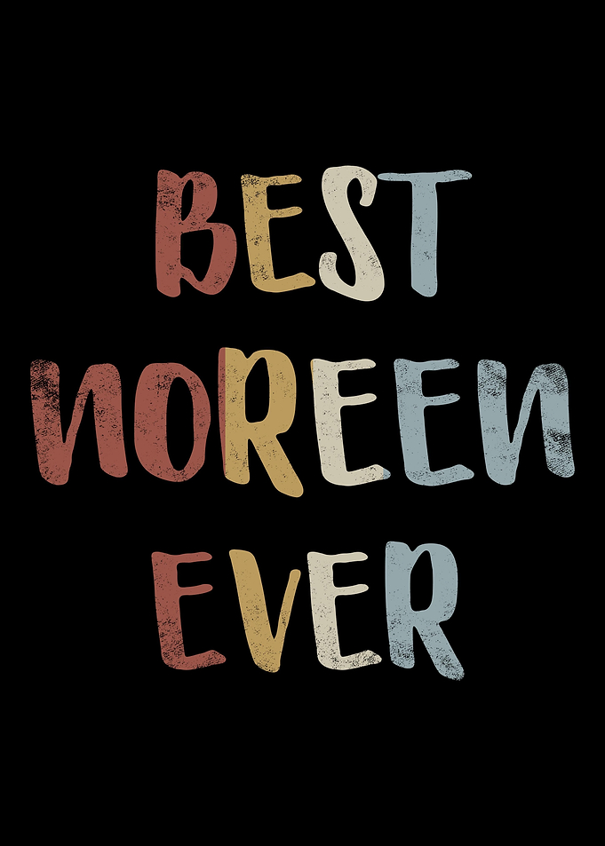 Best Noreen Ever