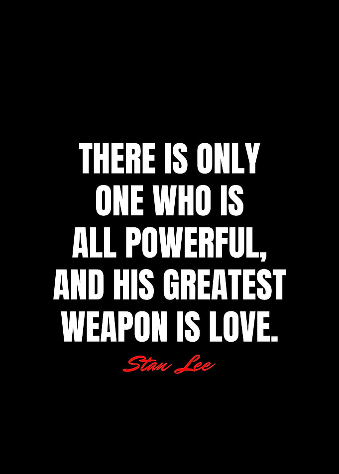 Stan Lee Quotes