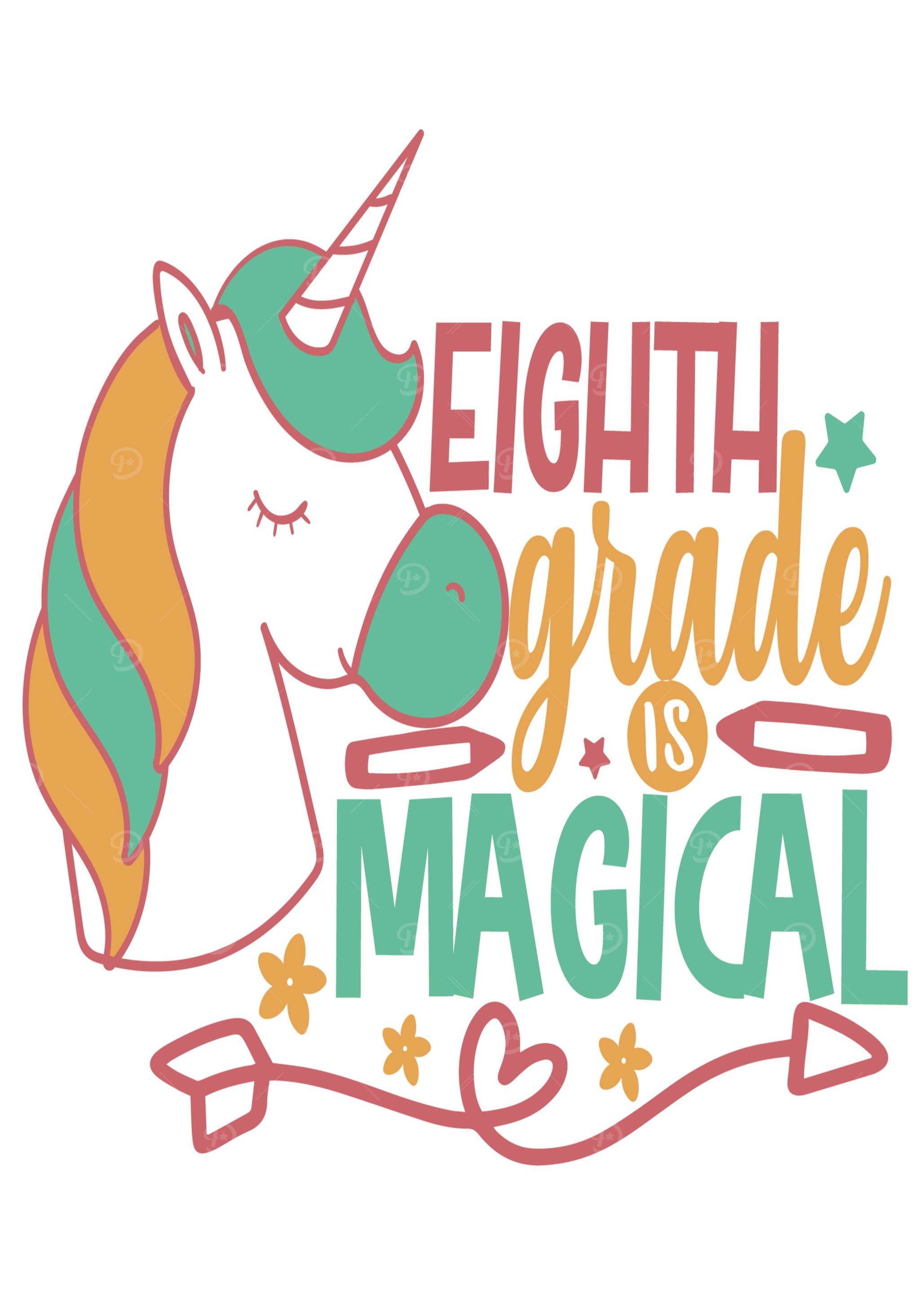 eighth grade is magical