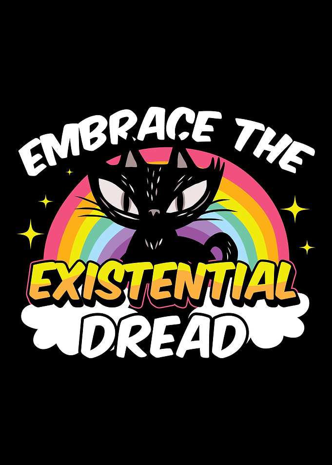 Embrace The Existential Dr
