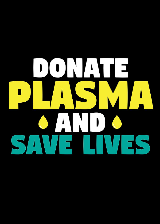 Donate Plasma And Save