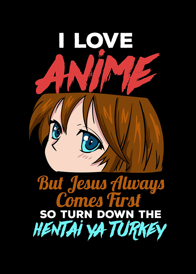 I Love Anime But Jesus