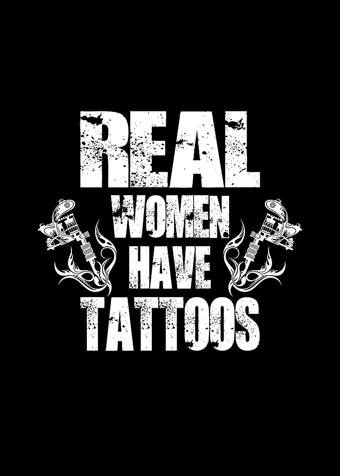 Real women have tattoos