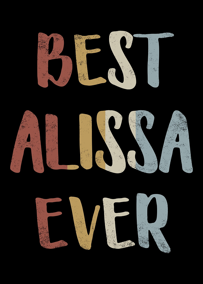 Best Alissa Ever