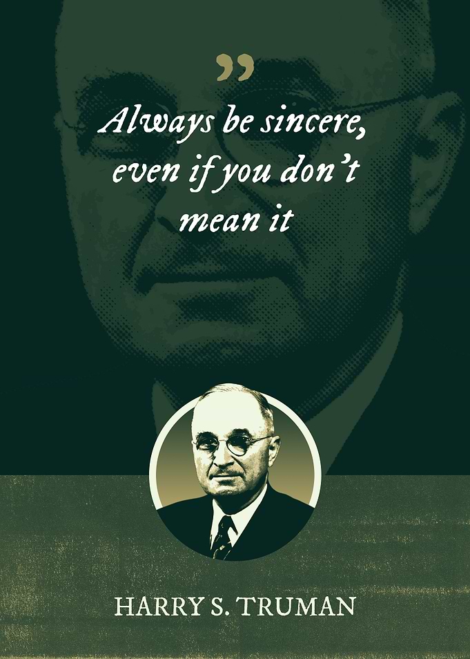 Always be sincere even if