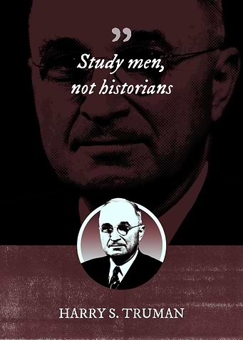 Study men not historians