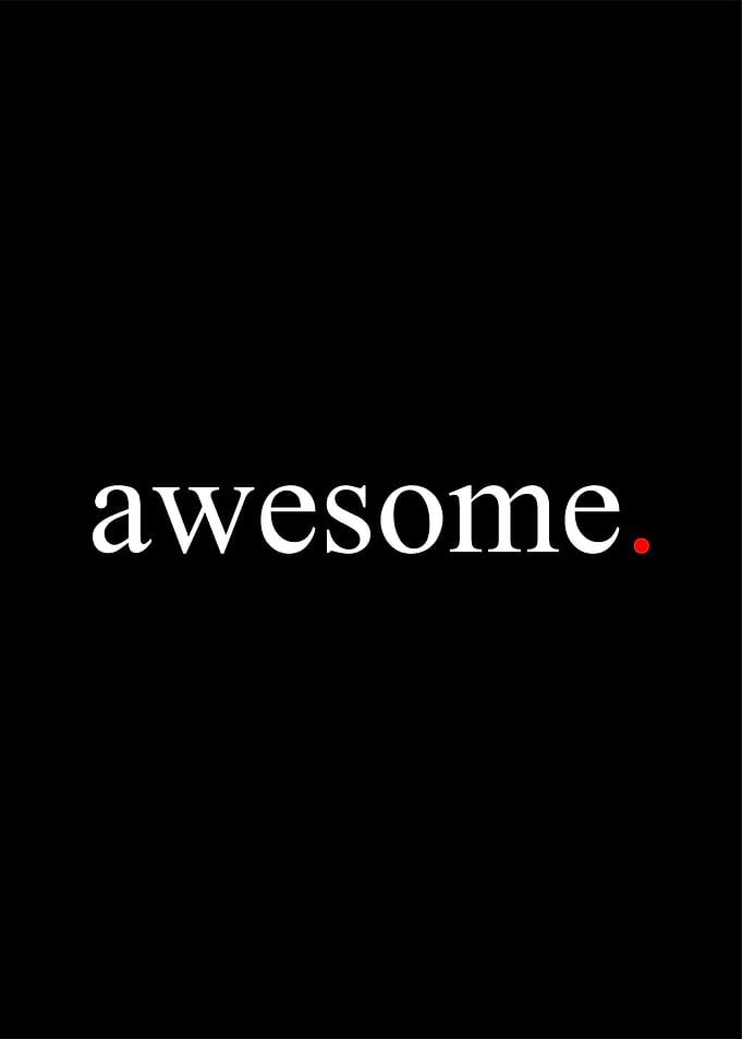 awesome