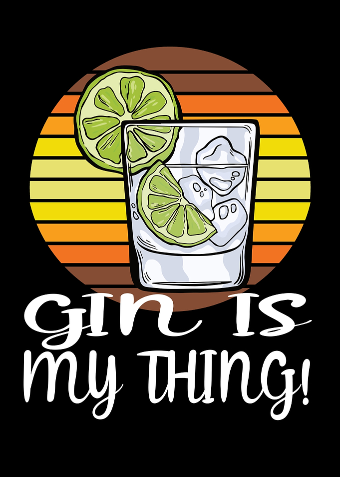 Gin Is My Thing