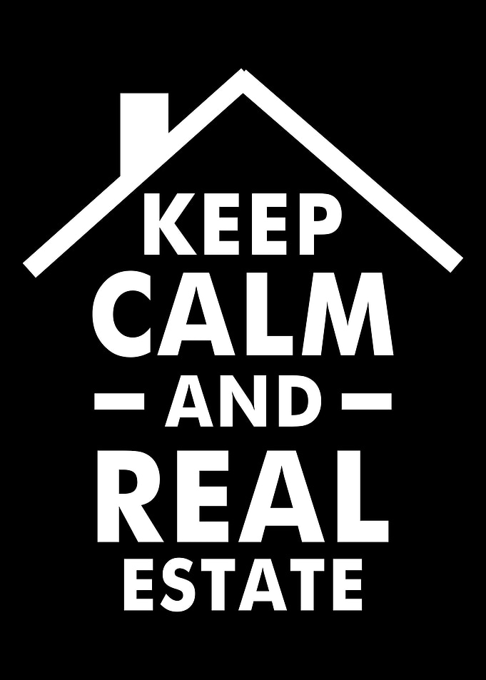 Keep calm and real estate
