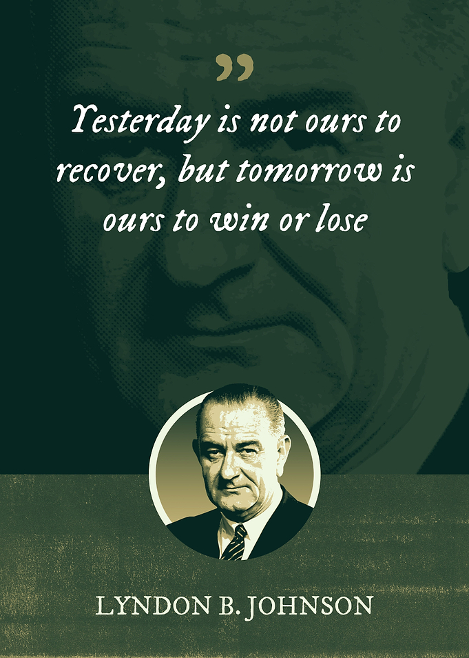 Yesterday is not ours to