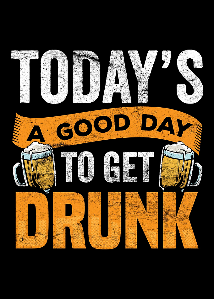 Todays A Good Day To Get