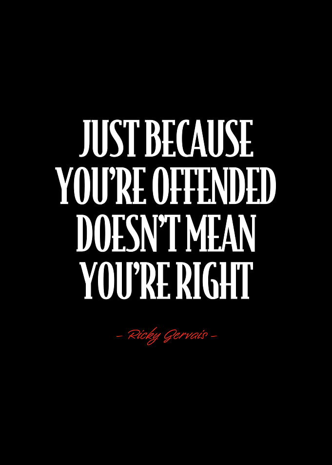 Ricky Gervais Quote