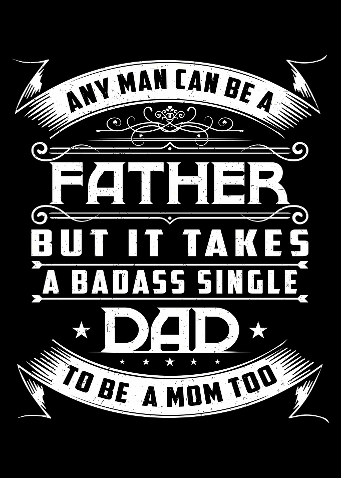 Single Dad Quote for Men