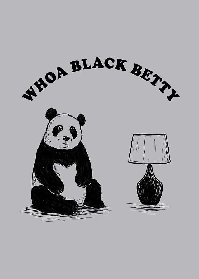 Whoa Black Betty