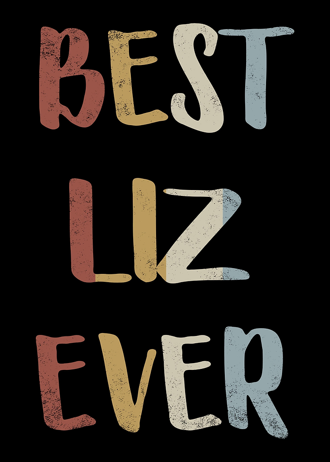 Best Liz Ever