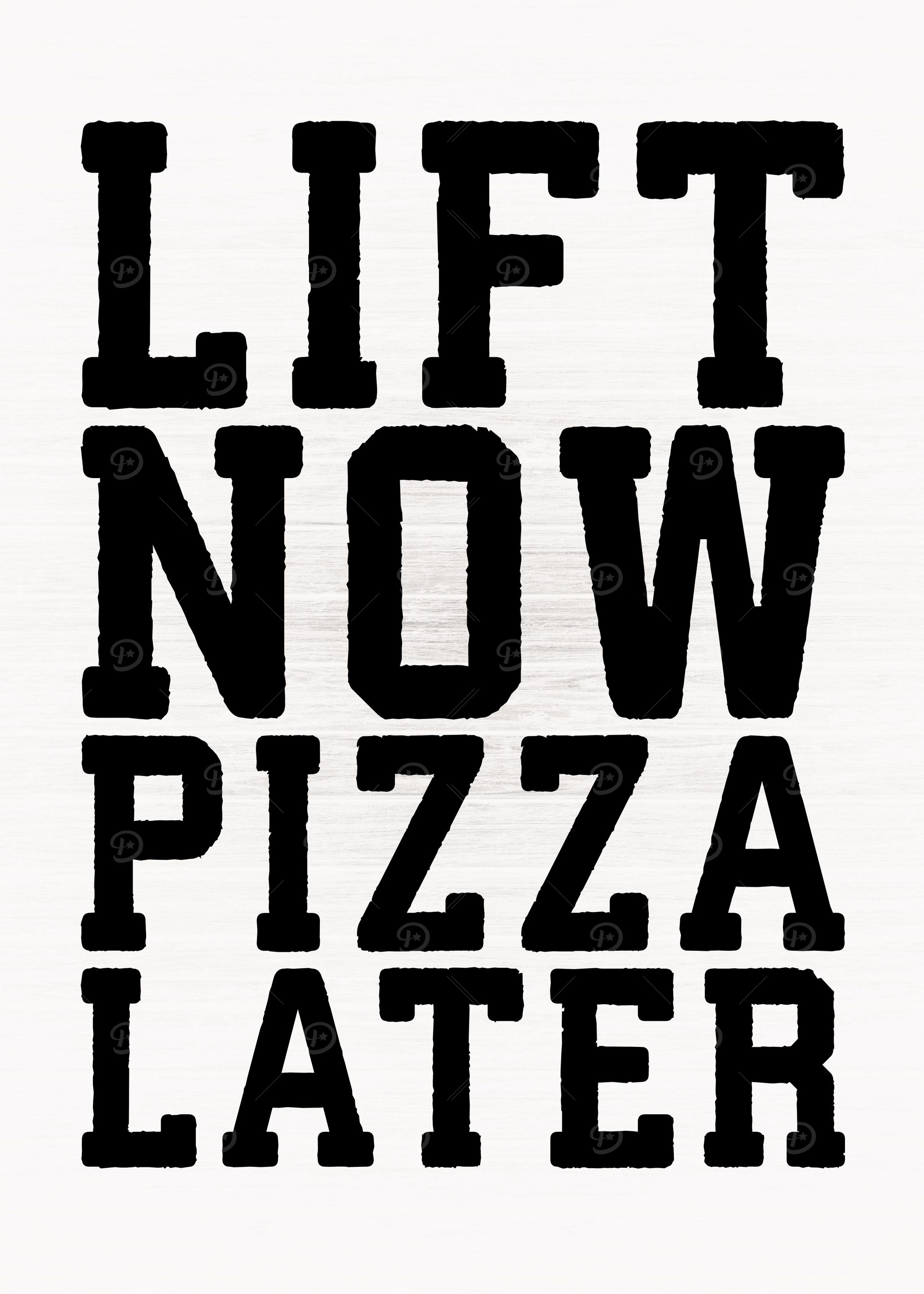 Lift Now Pizza Later