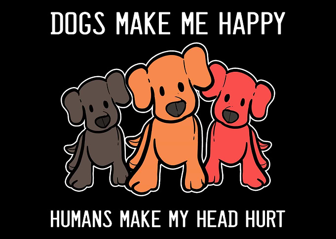 Dogs Are Making Me Happy D