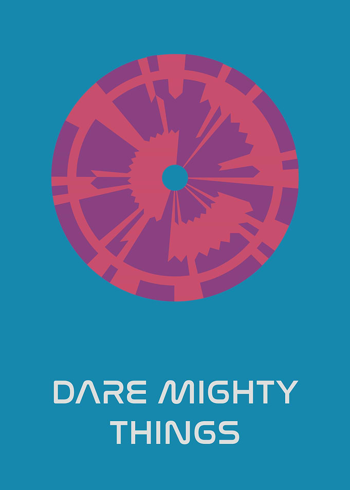 Dare Mighty Things 2