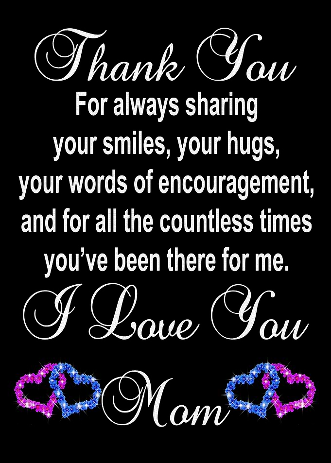 To Mom I Love You