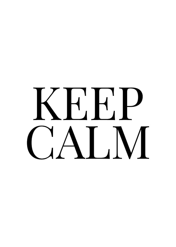 Keep Calm Quote