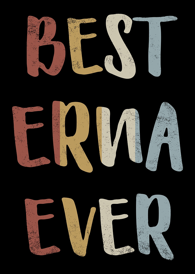 Best Erna Ever