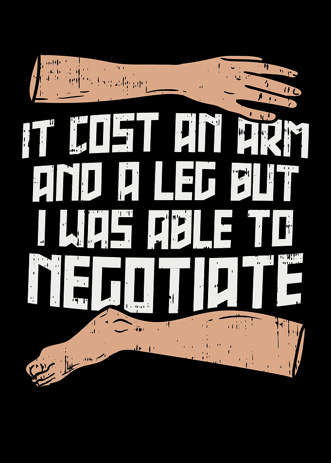 It Cost An Arm And A Leg