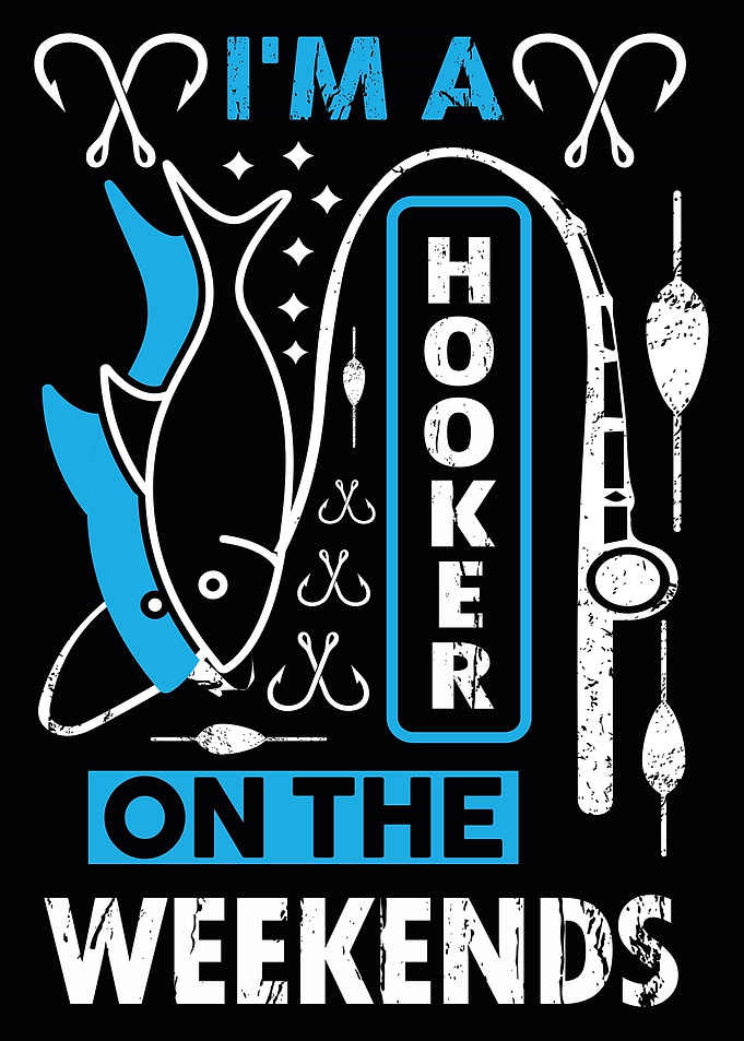 Im a hooker on the Weeken