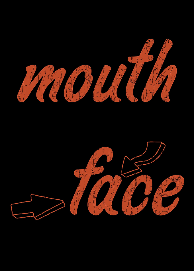 If My Mouth Doesnt Say It