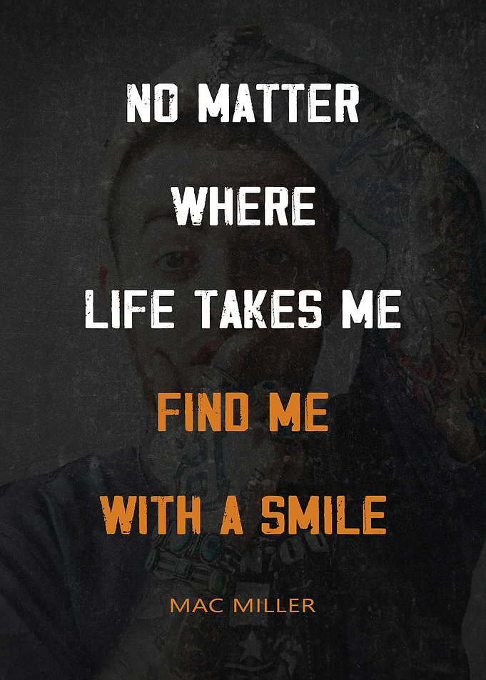 Mac Miller Quotes