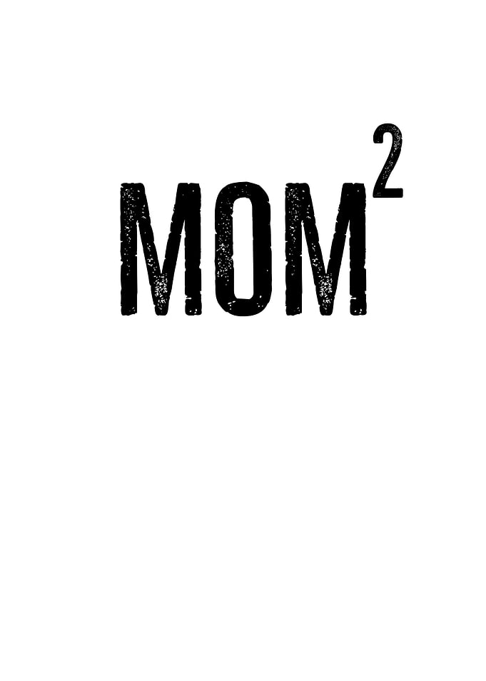 Mom2 Mom of 2
