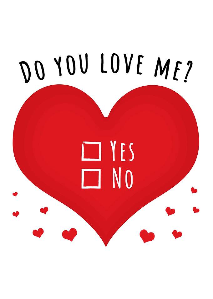 Do you love me