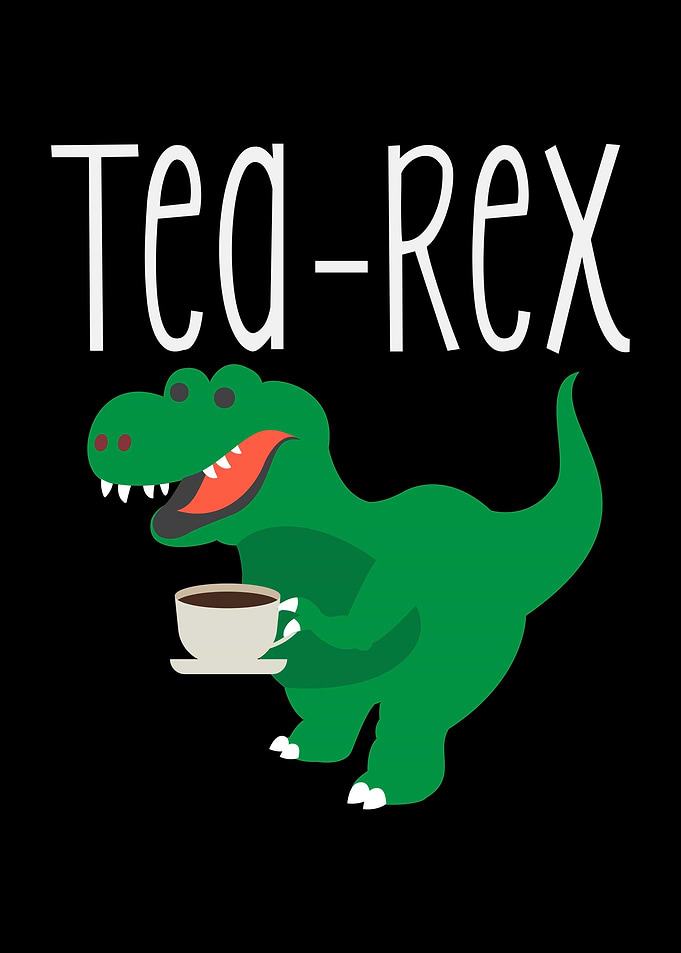 TeaRex Pun Joke Tea