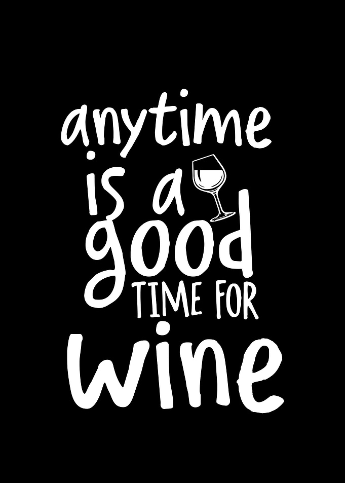 Good time for wine