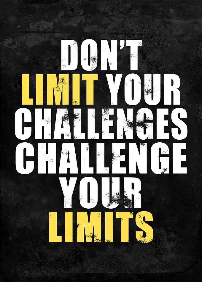 Dont Limit Your Challenge