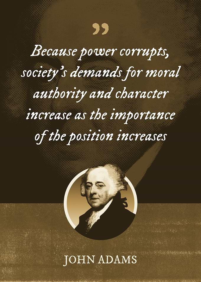 Because power corrupts