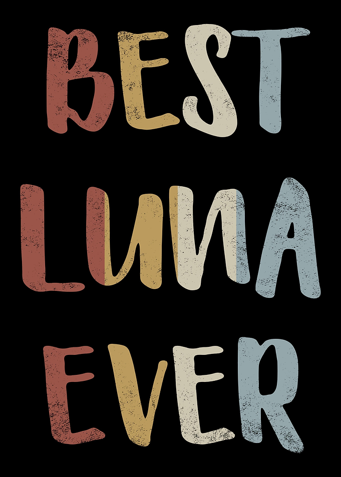 Best Luna Ever