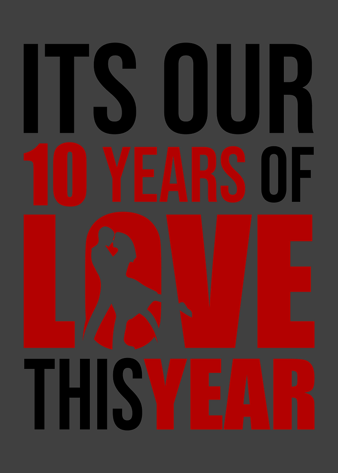 This year is our 10th