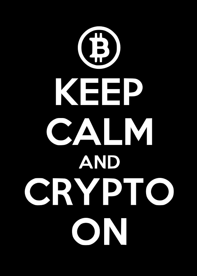 Keep Calm And Crypto