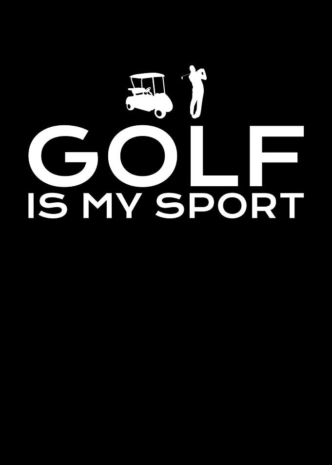golf is my sport