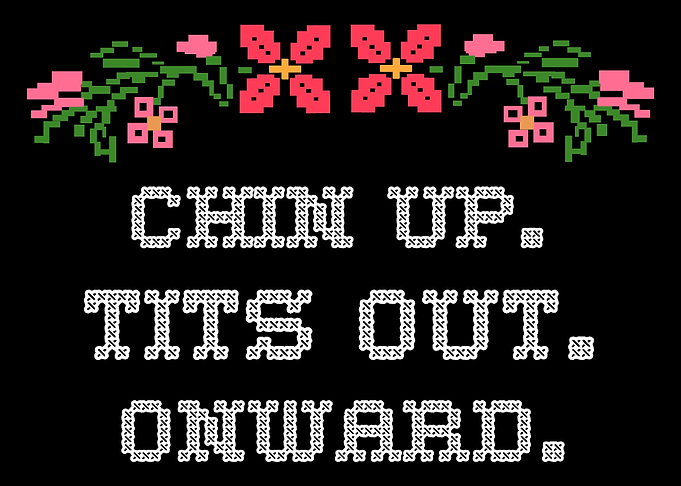 Chin Up Onwards Motivated
