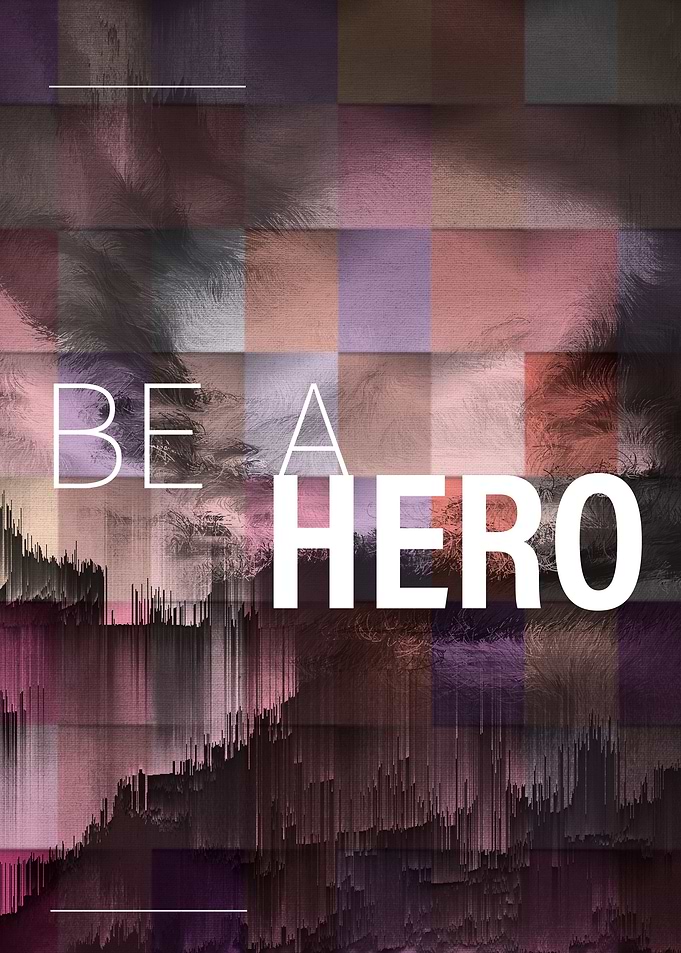 Be a hero
