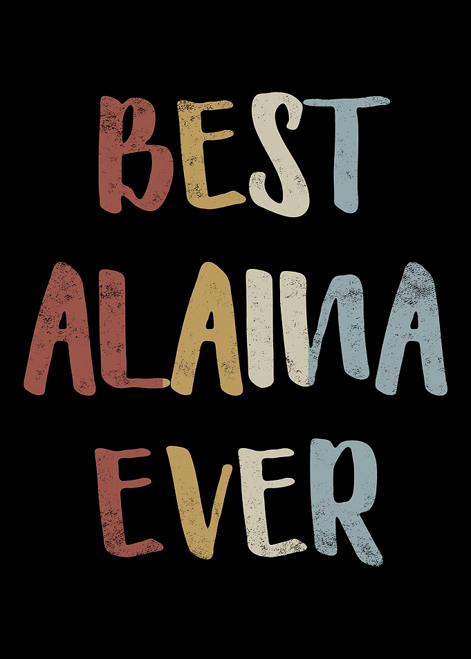 Best Alaina Ever
