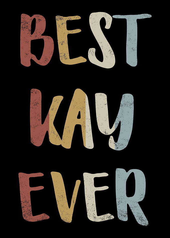 Best Kay Ever