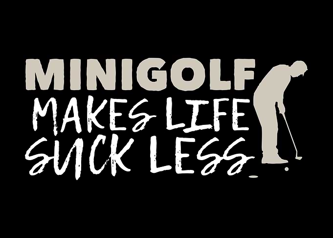Minigolf Saying Joke Pun